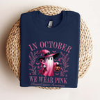 In October We Wear Pink Ghost T-Shirt - Breast Cancer Awareness & Halloween Tee, Pink Ribbon Shirt