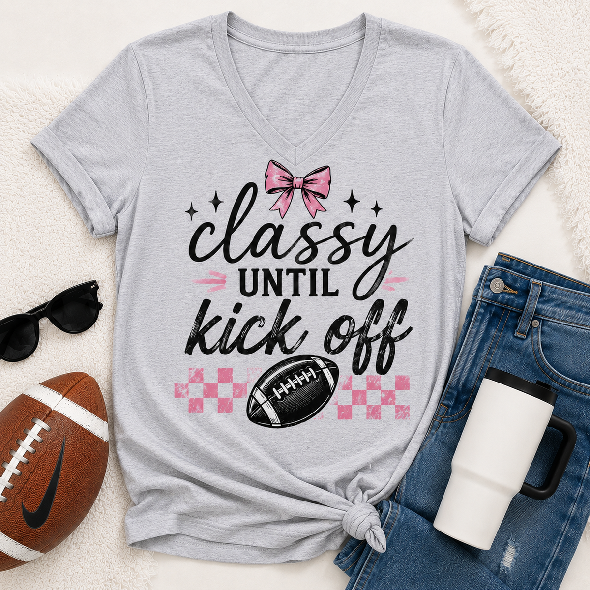 Classy until Kickoff Graphic Apparel